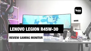 Review Monitor Gaming Ultra Wide yang Gede Banget dari Lenovo, Legion R45W-30. Worth it ga nih?