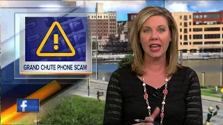 Grand Chute Police warn of scam involving scary phone call