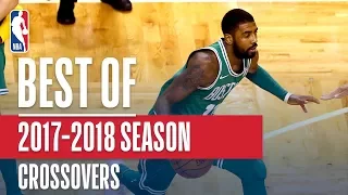 Best Crossovers From The 2017-2018 NBA Season (Steph Curry, Kemba, Kyrie and More!)