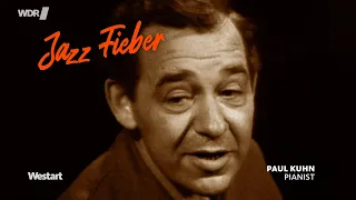 "JAZZFIEBER - THE STORY OF GERMAN JAZZ" beim WDR am 2.09.2023