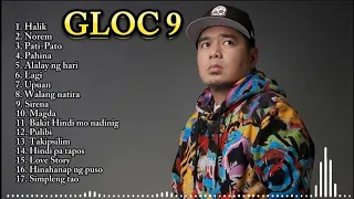 Gloc 9 Songs Greatest Hits | Gloc 9 Best Song Playlist #gloc9