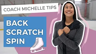 TIPS ON: BACK SCRATCH SPIN