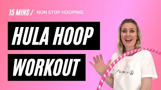 15 minute Hula Hoop workout for beginners  // non stop // 1 minute for each exercise