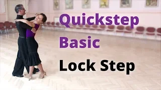 Quickstep Basic Figure - Lock Step | Ballroom Dance