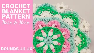 Crochet Blanket Pattern Flora de Flora, Rounds 14-16