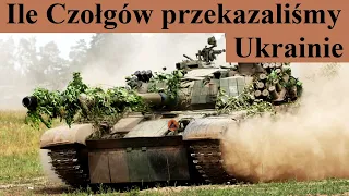 Ile Czołgów przekazaliśmy Ukrainie