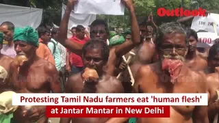Protesting Tamil Nadu farmers eat 'human flesh' at Jantar Mantar in New Delhi