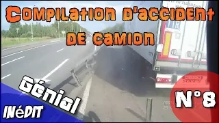 Compilation d'accident de camion n°8 + Bonus / Truck crash compilation