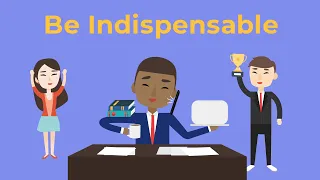 6 Ways to be Indispensable at Work | Brian Tracy