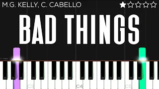 Machine Gun Kelly, Camila Cabello - Bad Things | EASY Piano Tutorial