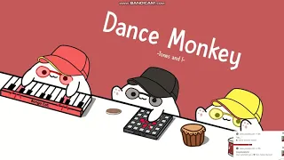 Dance monkey ~Tones And i~ Original Bongo Cats