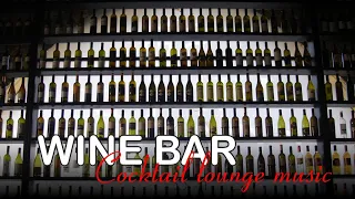 Wine bar cocktail lounge music