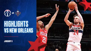Highlights: Washington Wizards vs New Orleans Pelicans - 1/9/23