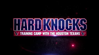 Hard Knocks: Training Camp with the 2015 Houston Texans Intro