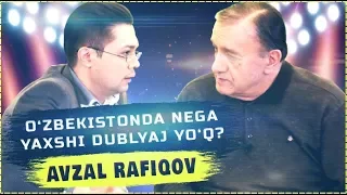 Afzal Rafikov: O'zbekistonda nega yaxshi DUBLYAJ yo'q? (Otabek Mahkamov loyihasi