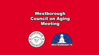 Westborough Council on Aging | April 8, 2024