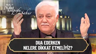 Dua nasıl yapılmalı? - Nihat Hatipoğlu ile Sahur 9. Bölüm