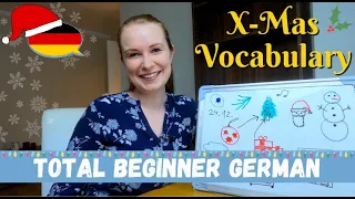 Christmas Vocabulary - Learn Some X-Mas Vocab in German│Total Beginner German