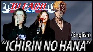 Bleach opening 3 - "Ichirin No Hana" (English Dub)