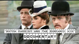 Butch Cassidy And The Sundance Kid || Inside Look (documentary)