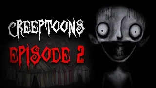 Creeptoons Episode 2