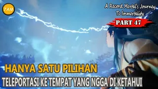 Part 47 - Tewasnya Guru Li Huayuan | Alur Cerita Donghua