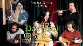 Pastoral Dance - Roxane Genot & @Elthinmusic