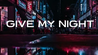 INxkvp - Give my night (2024)