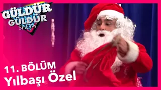 Güldür Güldür Show - 11. Bölüm (Yılbaşı Özel)