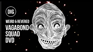 Weird & Revered - Vagabond Squad (Full DVD)