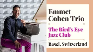 Emmet Cohen Trio Live from Basel, Switzerland