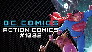 Warworld Rising: Part 3 | Action Comics #1032 Review & Storytime