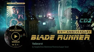 Vangelis: Blade Runner Soundtrack [CD2] - Vadavarot