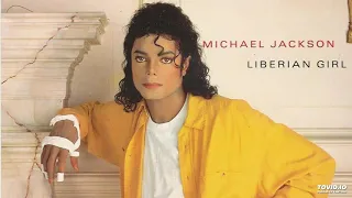 MICHAEL JACKSON-LIBERIAN GIRL 1989