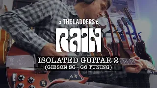 Rain "Isolated guitar 2" Gibson SG - G6 tuning (Beatles cover by The Ladders)