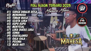 MAHESA MUSIC FULL ALBUM TERPOPULER "Surga Dibalik Dosa" DHEHAN AUDIO