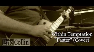 Within Temptation - Faster (Guitar Cover) + 6 Strings