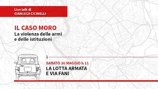 LA LOTTA ARMATA E VIA FANI