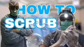 How to Scrub Your Hands Before Surgery