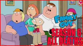Every Death in Family Guy Season 6 | Kill Count