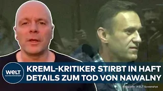 ALEXEJ NAWALNY: Neue Details zum Tod! Kreml-Kritiker stirbt in Haft in Straflager von Russland