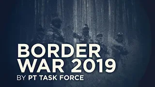 EP1 - BORDER WAR - PT TASKforce