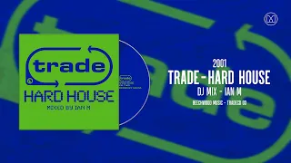 (2001) Trade - Hard House - CD02