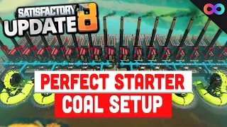 PERFECT Starter Coal Generator Setup in Satisfactory Update 8! | UBG 4