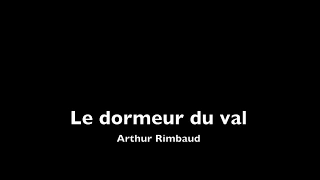 "Le dormeur du val" d'Arthur Rimbaud : lecture