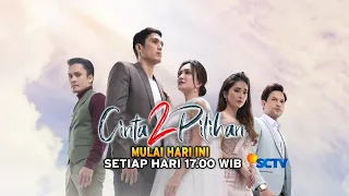 SORE INI !! ✨ Sinetron terbaru Cinta 2 Pilihan akan tayang🤍