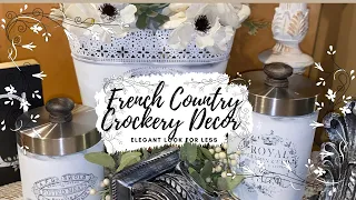 French Country Crockery Decor - Shabby Chic #monnersmarket #frenchcountry #crockery #diy #shabbychic