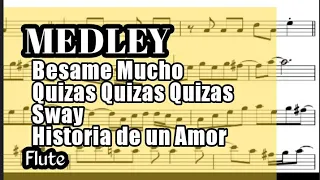 Medley Flute Besame Mucho Quizas Sway Historia de un Amor Sheet Backing Track Play Along Partitura