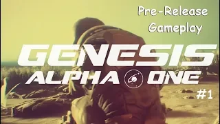 Genesis Alpha One #1 ~ Pre-Release Gameplay, Tutorial