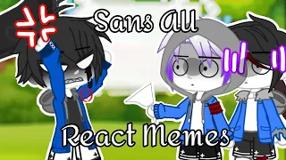 //Sans AU React to Memes// Undertale AU // My AU // By:Kuro